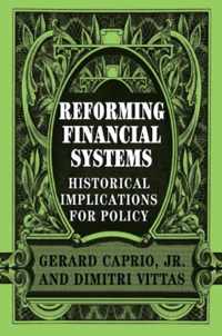 Reforming Financial Systems