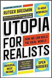 Utopia for Realists