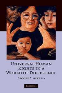 Universal Human Rights in a World of Difference