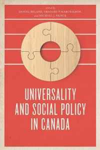 Universality and Social Policy in Canada