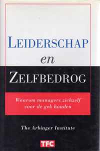 Leiderschap En Zelfbedrog