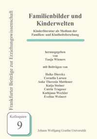 Familienbilder und Kinderwelten