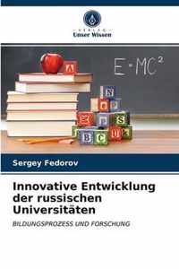 Innovative Entwicklung der russischen Universitaten