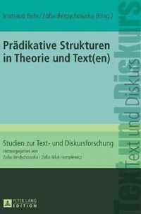 Prädikative Strukturen in Theorie und Text(en)