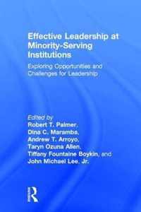 Effective Leadership at Minority-Serving Institutions