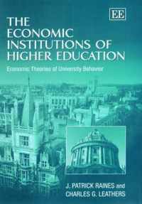 The Economic Institutions of Higher Education  Economic Theories of University Behavior