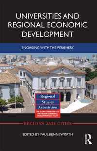 Universities and Regional Economic Development: Engaging with the Periphery