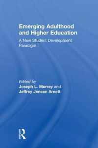 Emerging Adulthood and Higher Education