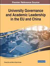 University Governance and Academic Leadership in the EU and China