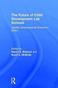 The Future of Child Development Lab Schools