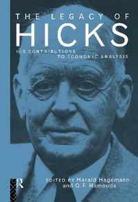 The Legacy of Sir John Hicks