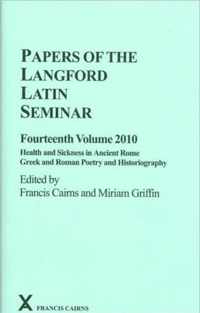 Papers of the Langford Latin Seminar, Fourteenth Volume, 2010