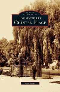 Los Angeles's Chester Place