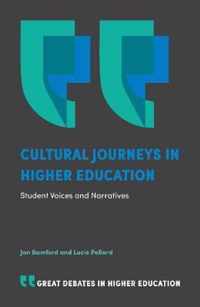 Cultural Journeys in Higher Education