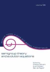 Semigroup Theory and Evolution Equations