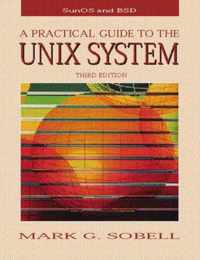 A Practical Guide to the UNIX System