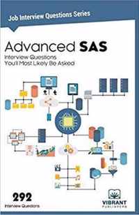 Advanced SAS Interview Questions You'll Most Likely Be Asked