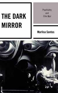 The Dark Mirror