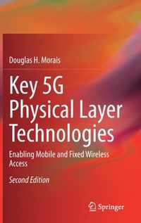 Key 5G Physical Layer Technologies