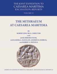 The Mithraeum at Caesarea Maritima