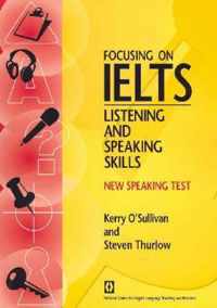 Focusing on IELTS - Speaking and Listening Skills Book