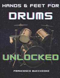 Hands and feet for drums unlocked