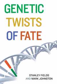 Genetic Twists of Fate