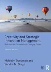 Creativity and Strategic Innovation Management