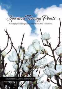 Spiritual Turning Points