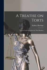 A Treatise on Torts