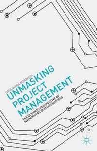 Unmasking Project Management