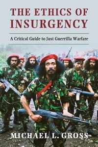 Ethics Of Insurgency