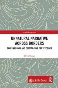 Unnatural Narrative across Borders