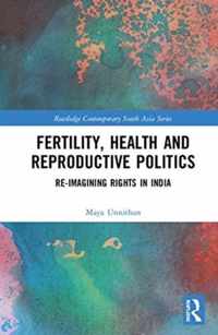 Fertility, Health and Reproductive Politics