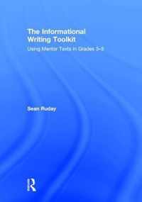 The Informational Writing Toolkit