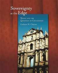 Sovereignty at the Edge - Macau and the Question of Chineseness