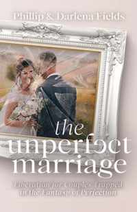 The Unperfect Marriage