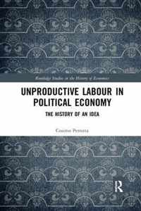 Unproductive Labour in Political Economy