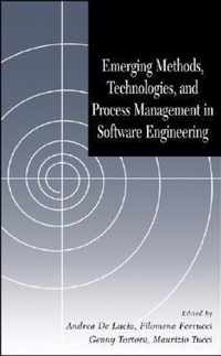 Emerging Methods, Technologies, and Process Management in Software Engineering