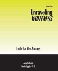 Unraveling Whiteness