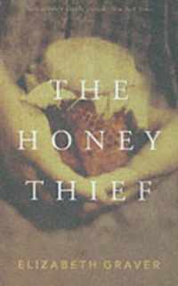 The Honey Thief