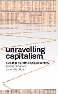 Unravelling Capitalism (second Edition)