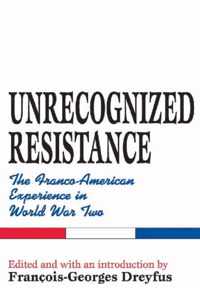 Unrecognized Resistance