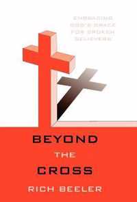 Beyond the Cross