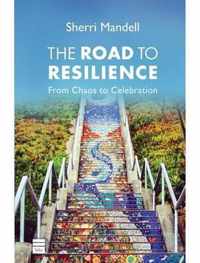 The Road to Resilience