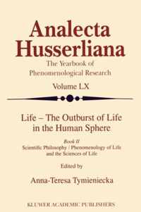 Life - The Outburst of Life in the Human Sphere