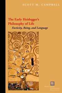 Early Heidegger'S Philosophy Of Life