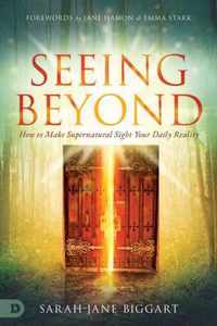 Seeing Beyond