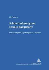 Sehbehinderung und Soziale Kompetenz