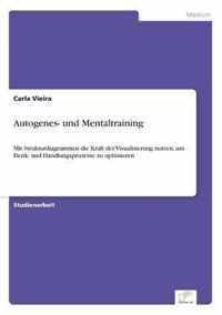 Autogenes- und Mentaltraining